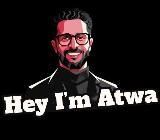 Hey I'm Atwa